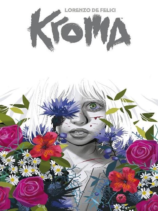 Title details for Kroma By De Felici by Image Comics - Available
